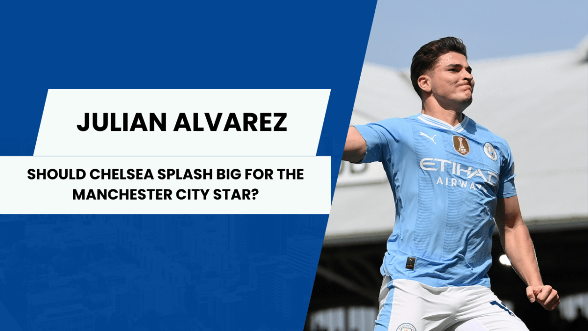 Man City star Julian Alvarez heavily linked with a move to Chelsea