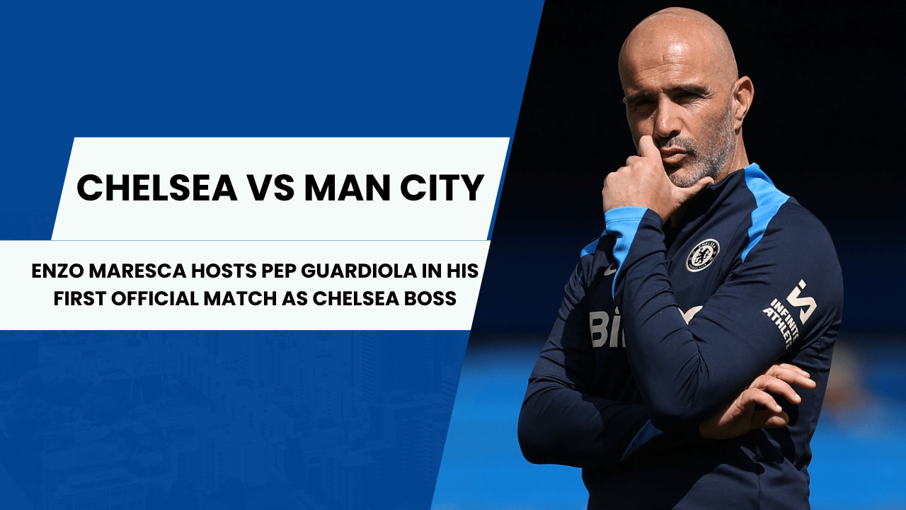 Chelsea vs Man City: H2H record, results, Biggest Loss, Biggest Win & more | Premier League 2024/25